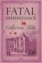 [Vanessa Duncan Mysteries 02] • 4 Fatal Inheritance